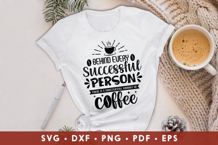 Coffee SVG Cut File, Coffee Quotes SVG, DXF, PNG, EPS, PDF example image 1