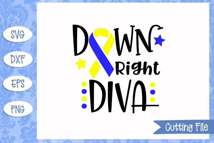 Down right Diva SVG File