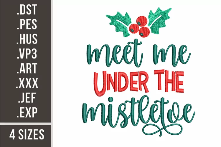 Meet Me Under the Mistletoe | Embroidery Design