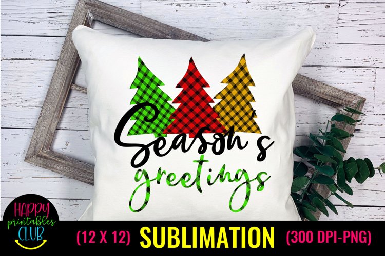 Seasons Greetings Christmas Sublimation I Holiday Design