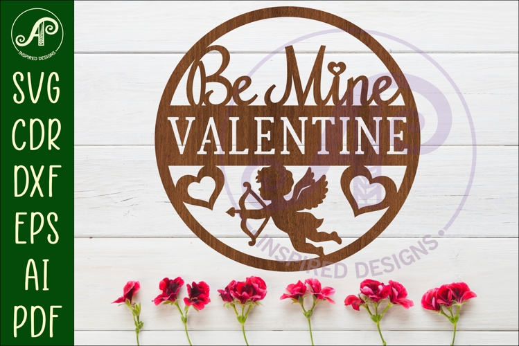 Be mine Valentine wall sign, SVG file.