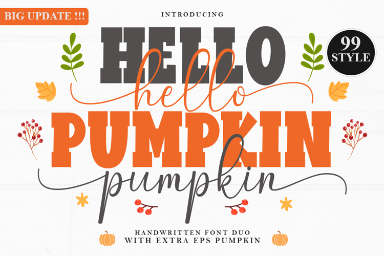 Big Update! Hello Pumpkin Family Duo -Include 99 Styles Font