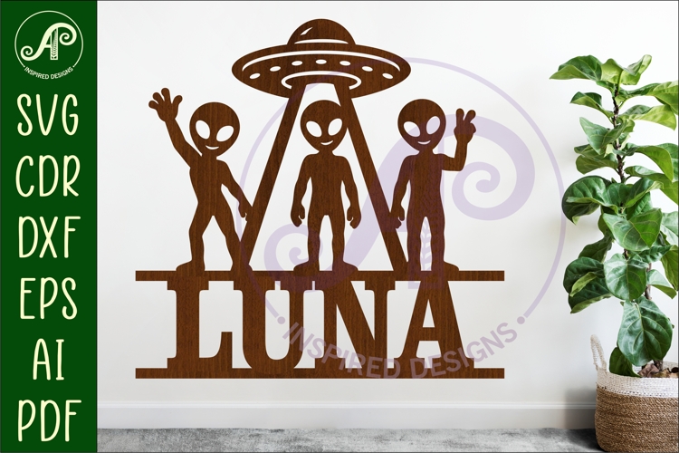 Alien Name Sign SVG, UFO Kids Name Sign, Space Name Decor