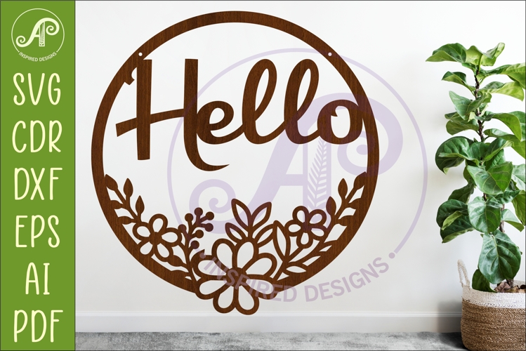 Round Floral Hello Sign SVG, Laser Cut Door Sign