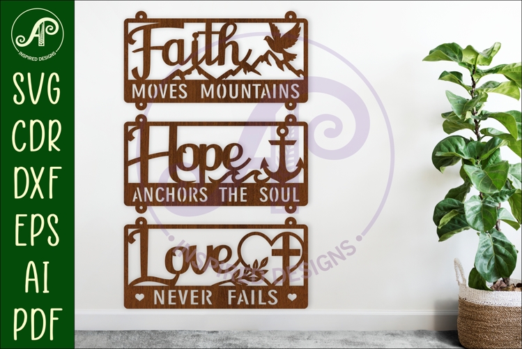 Bible quotes wall sign laser cut. Faith, Hope, Love