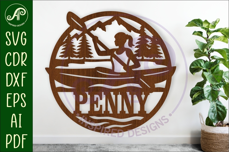 Kayaking female name sign svg laser cut