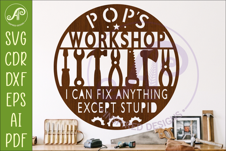 Pop’s Workshop Sign SVG Funny Garage, Shed and Workshop