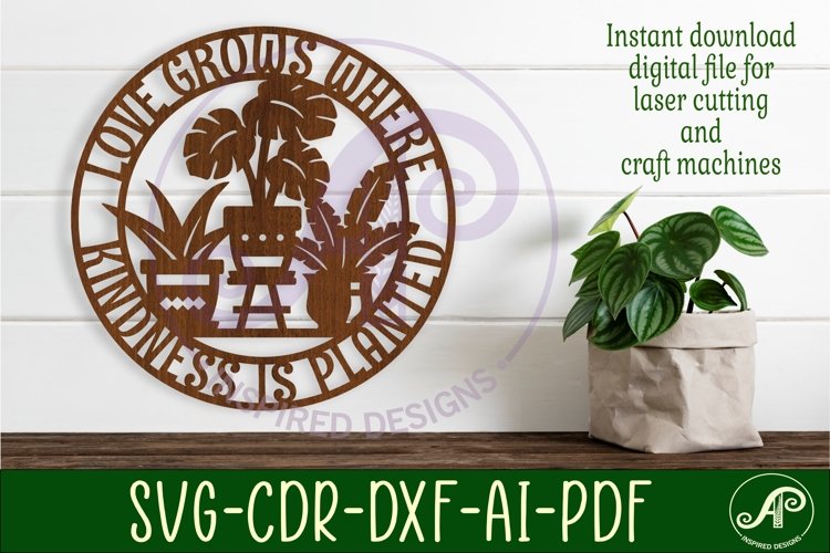 Love grows indoor plant wall art sign, SVG file