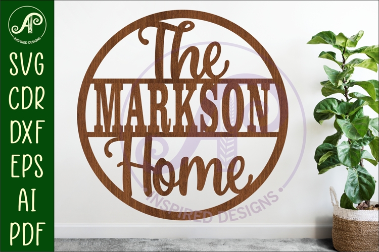 The Family Home name wall art sign, SVG personalized