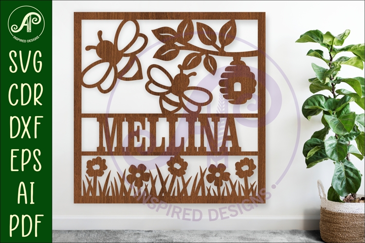 Bees and flowers name sign svg laser cut template