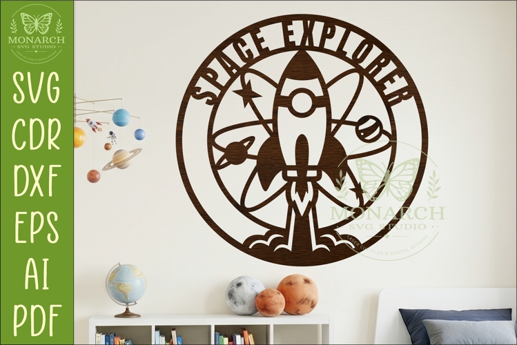 Space Explorer Wall Sign SVG | Rocket Nursery Decor Laser