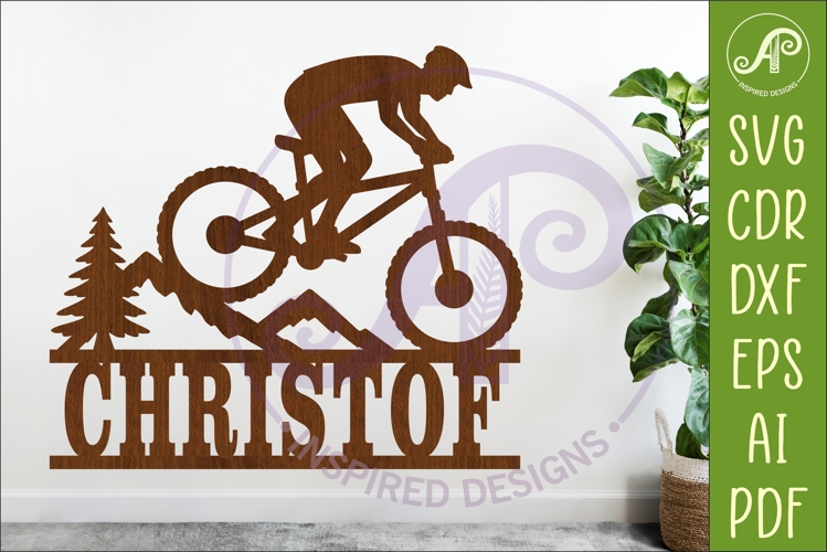 Male Mountain Bike Name Sign SVG, Cyclist Laser Cut File