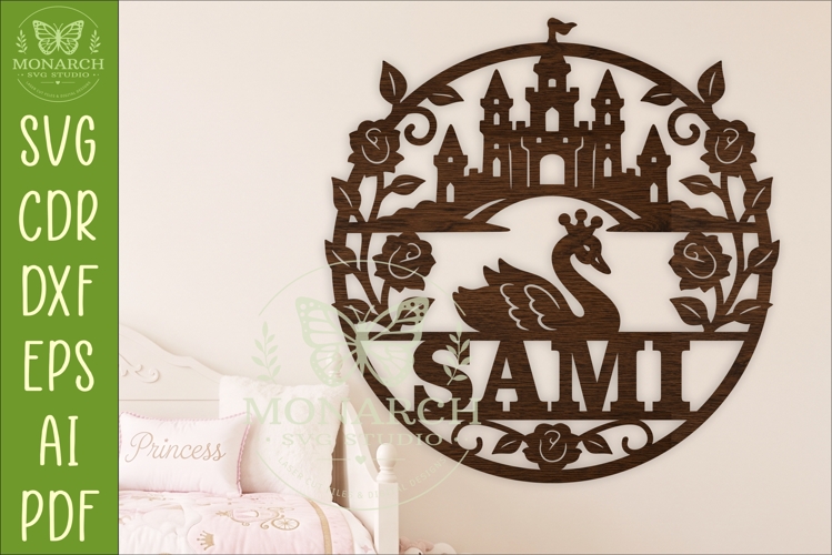 Swan Princess Name Sign SVG, Fairytale Castle Laser Cut File