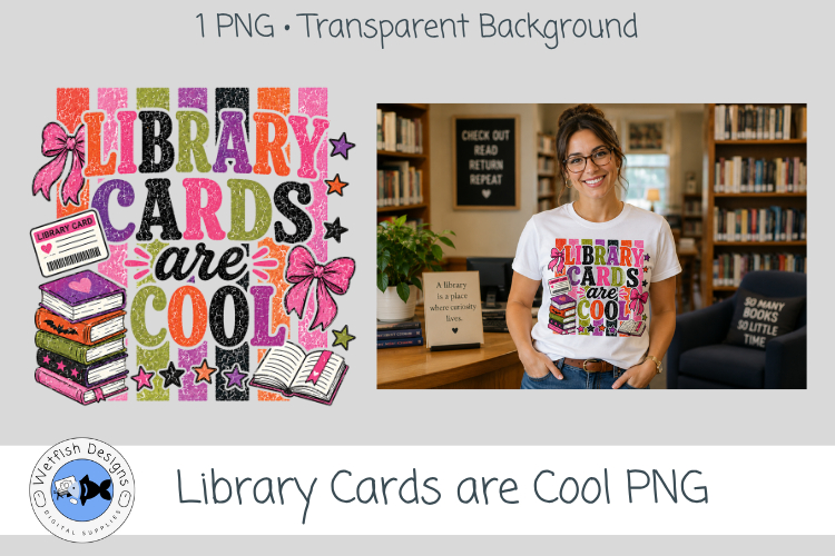 Library Cards Are Cool Bookish PNG Graphic