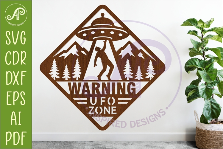 UFO Warning Sign SVG Human Abduction Wall Art Laser Cut Fi