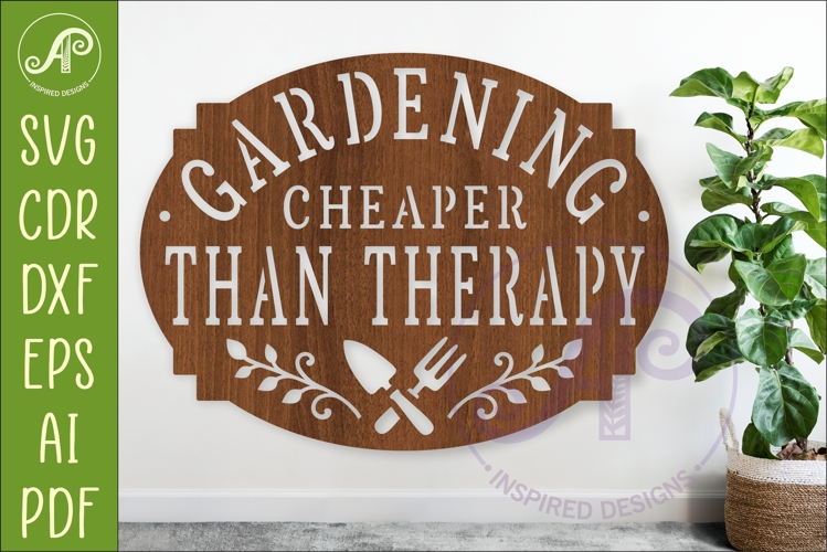 Gardening Is Cheaper Than Therapy Sign, Funny Garden Decor