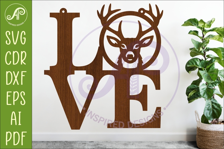 Deer LOVE SVG, Rustic Deer Head Sign SVG, Hunting Wall Art