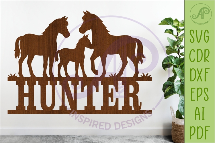 Horse Family Name Sign, Horse lovers SVG for Laser cutting