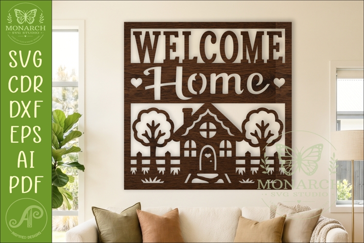 Welcome Home Sign