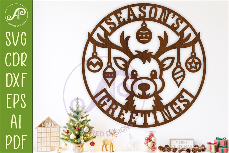 Christmas Reindeer SVG, Season’s Greetings Sign, Cute Sign