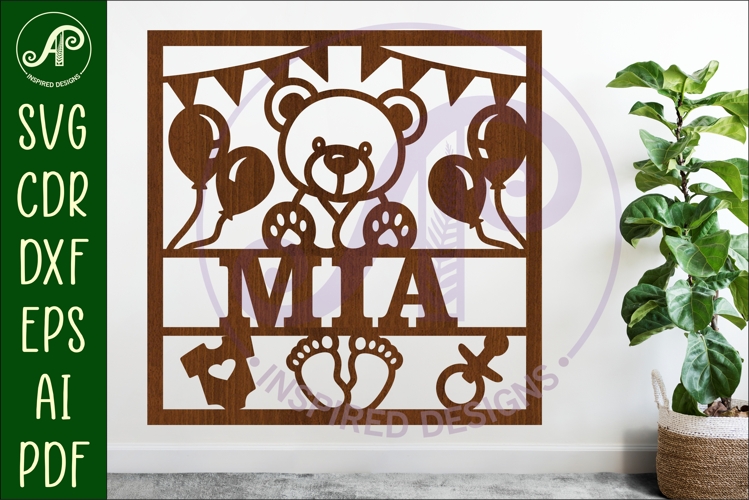 Baby name sign Teddy bear laser cut design or card