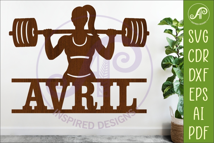 Weight Lifter Name Sign SVG, Gym Sign SVG, Female Fitness