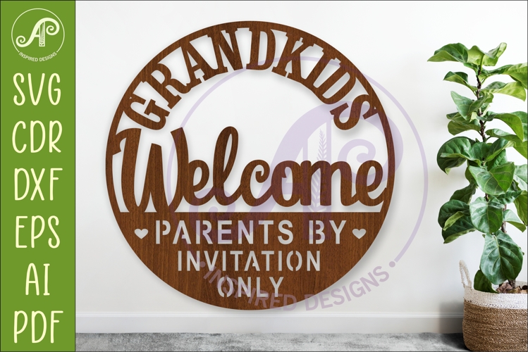 Grandkids Welcome SVG Sign | Funny Home Laser Cut Wall Sign example image 1
