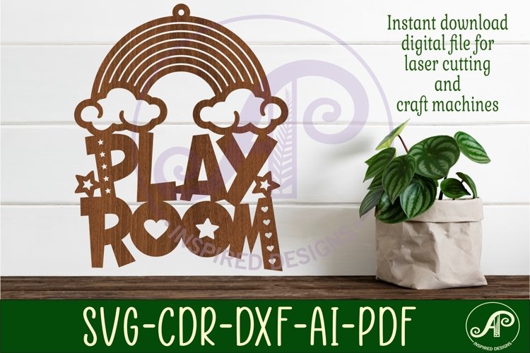 Play room rainbow sign svg laser cut file