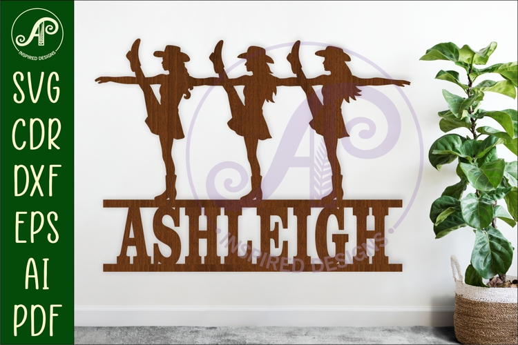 Drill team Dancers kickline name sign svg laser cut file