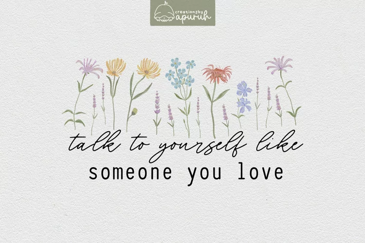 Floral Motivational Self-Care Quotes T-Shirt Design 02