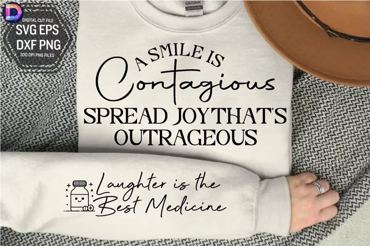 A smile is contagious spread joy that's Sleeve SVG