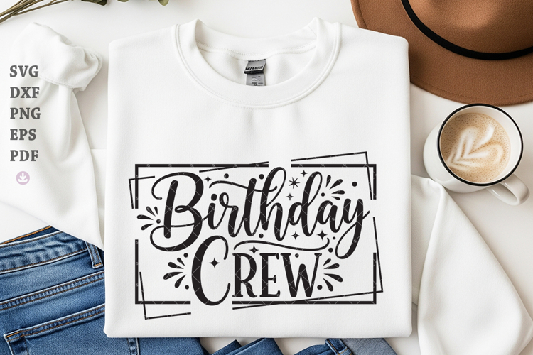 Birthday Crew Svg,Png,Dxf, For Cricut, Silhouette, Birthday