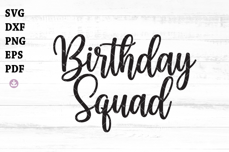 Its My Birthday Svg, Happy Birthday Png