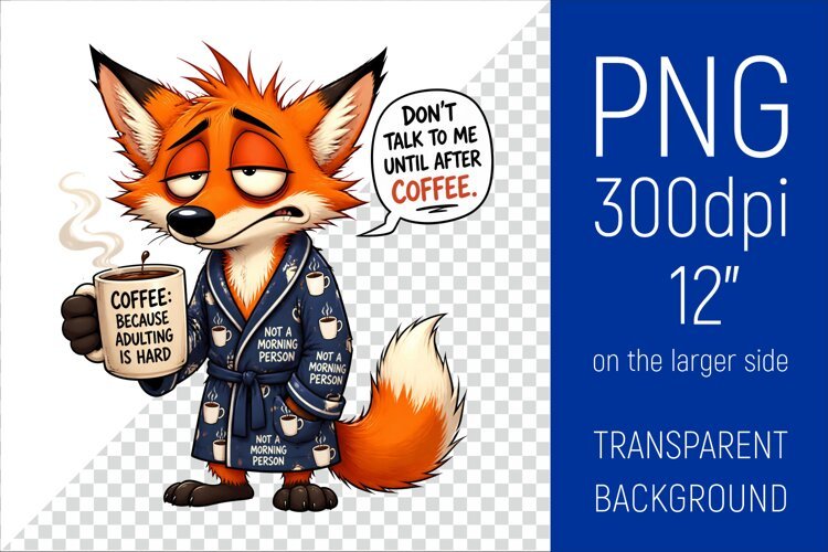 Funny Morning Coffee Fox |Cute Coffee Lover Clipart example image 1
