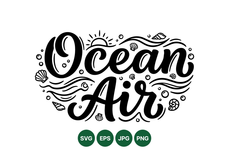 Hand Drawn Ocean Air SVG Design For Summer Prints