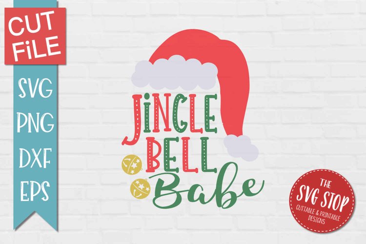 Jingle Bell Babe | Ladies Christmas T-shirt SVG