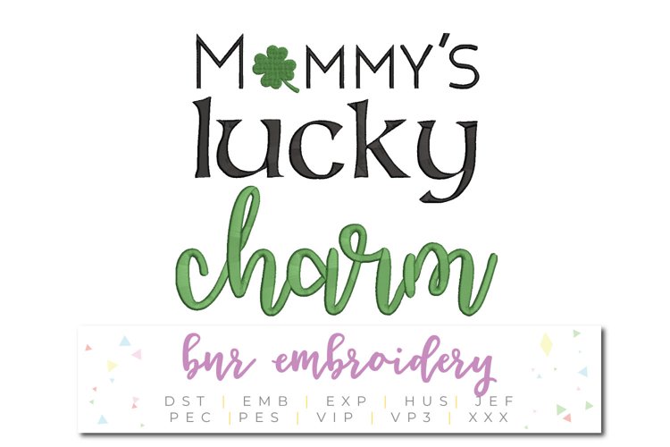 Mommy's Lucky Charm Machine Embroidery Design example image 1