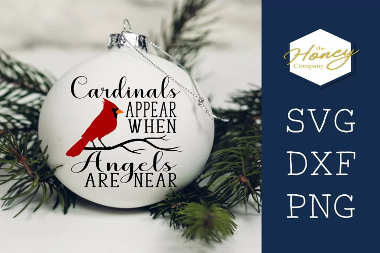 Cardinals Appear When Angels Are Near Christmas SVG DXF PNG