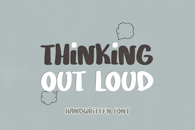 Thinking Out Loud - A Quirky Handwritten Font example image 1