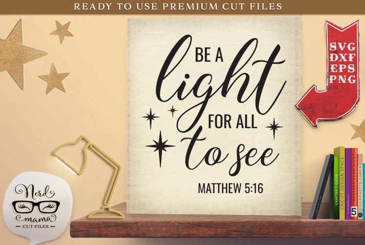 Be a light for all to see SVG Cut File example image 1
