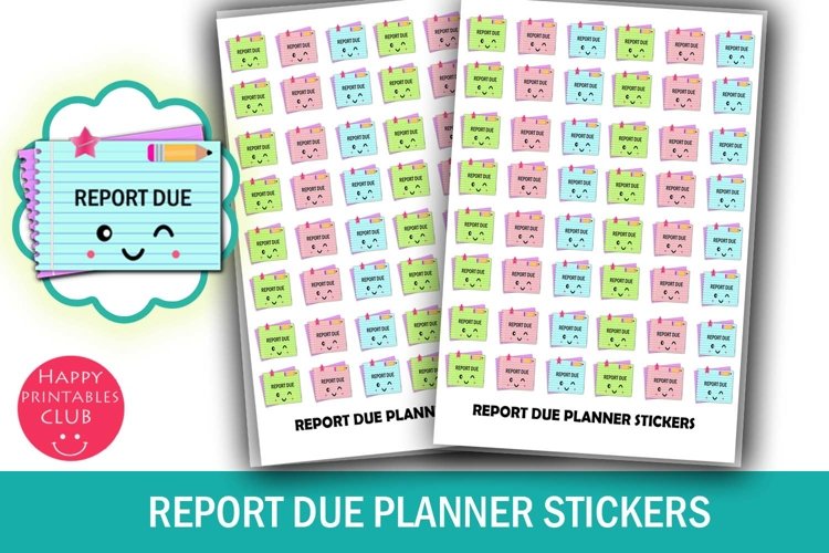 Report Due Planner Stickers- Report Due Reminder Stickers example image 1