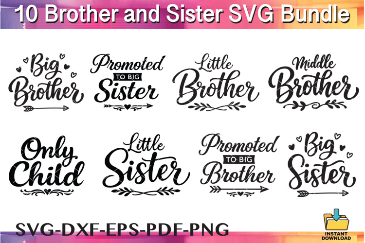 Brother and Sister SVG Bundle, Siblings Family Set Svg