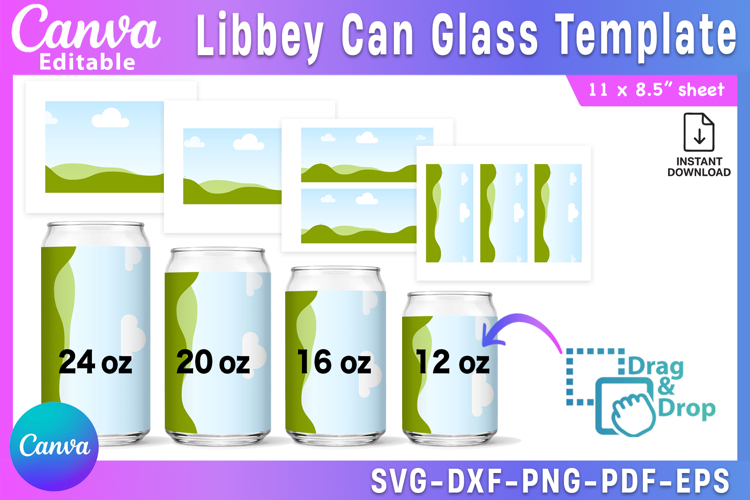 Libbey Can Glass Template Bundle | 12oz 16oz 20oz 24oz Can