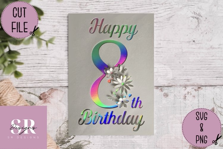 3D 8th Birthday card | Paper cutting | birthday card SVG example image 1