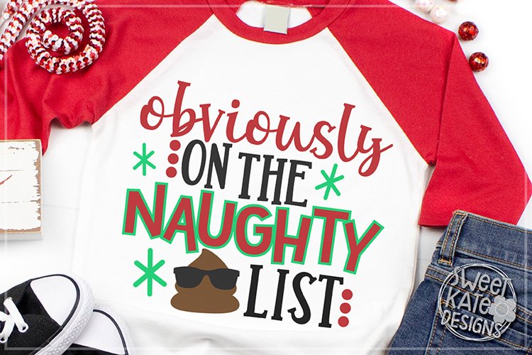 Obviously on the Naughty List SVG DXF EPS PNG JPG example image 1