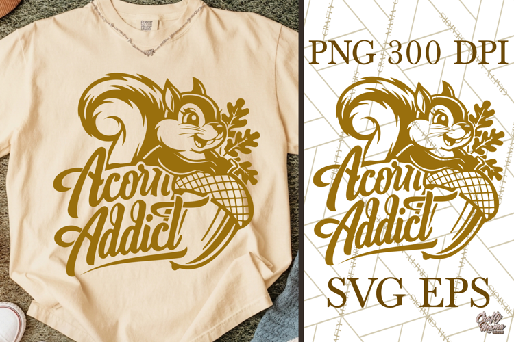 Acorn Addict Fall SVG Cut File & Squirrel Fall PNG