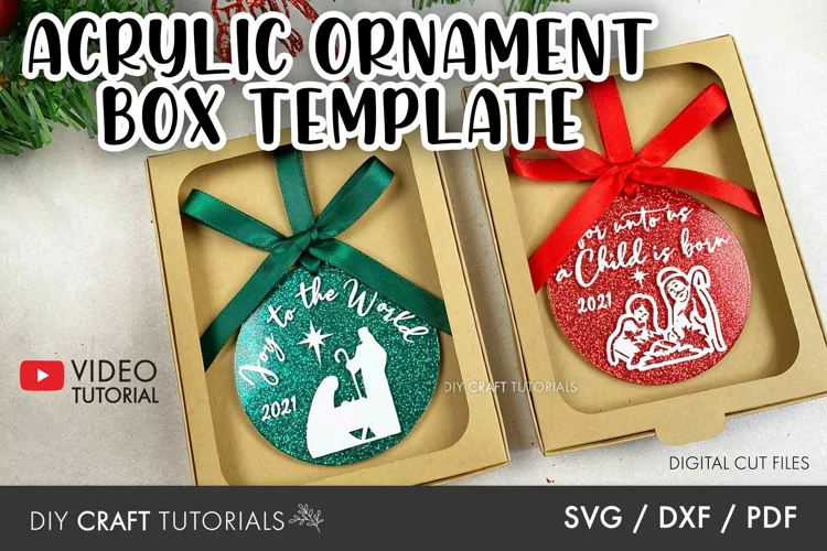 Acrylic Ornament Box Template