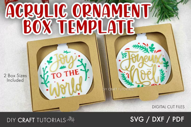 Acrylic Ornament Box Template - 2 Sizes
