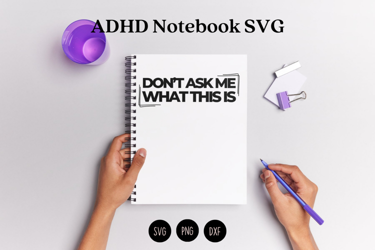 ADHD Notebook Cover SVG | Funny Chaos Brain Design