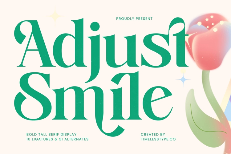 Adjust Smile - Bold Tall Serif Display Font
